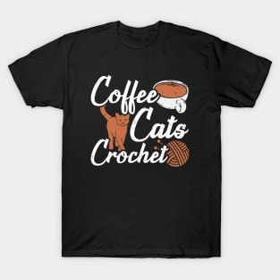 Crochet Lover Crocheting Crocheter Gift T-Shirt